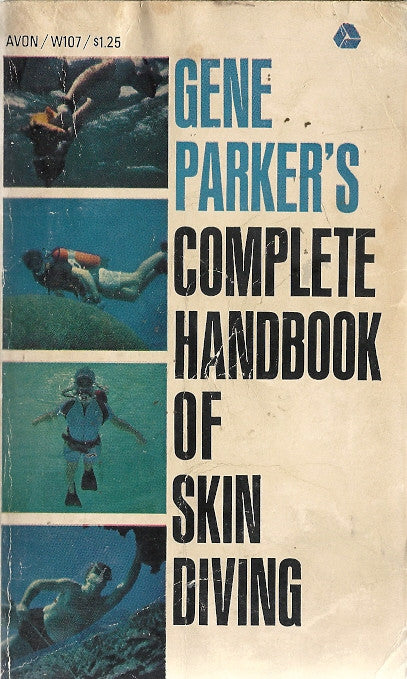Complete Handbook Of Skin Diving