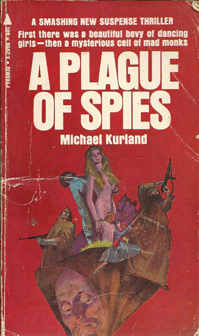A Plague of Spies