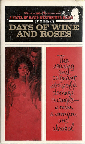 Days of Wine and Roses