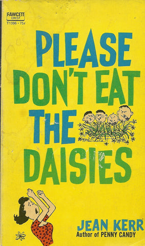 Please Don't Eat The Daisies