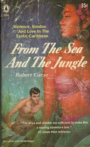 From the Sea and the Jungle