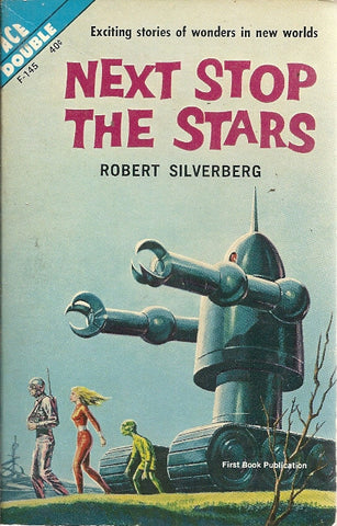Next Stop the Stars/The Seed of Earth