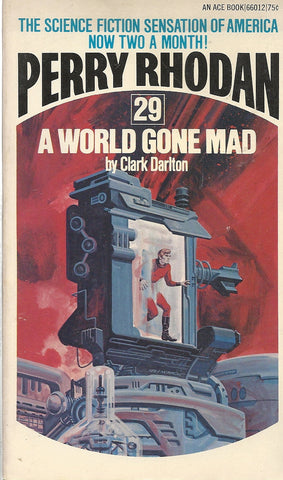 Perry Rhodan 29 A World Gone Mad
