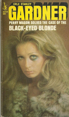 Perry Mason Solves the Case of the Black-Eyed Blonde