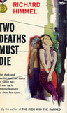 Two Deaths Must Die