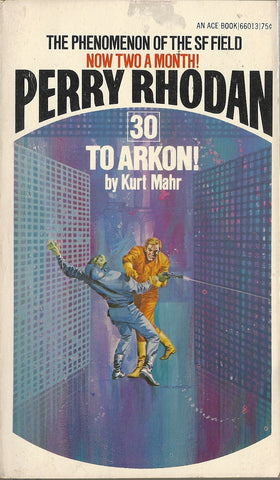 Perry Rhodan 30 To Arkon!
