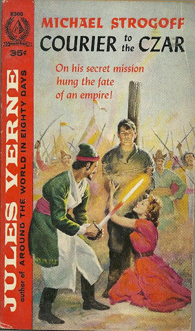 Michael Strogoff Courier to the Czar
