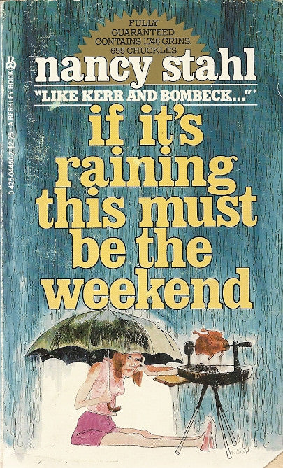 If It's Raining This Must Be The Weekend