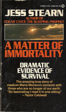 A Matter of Immortality