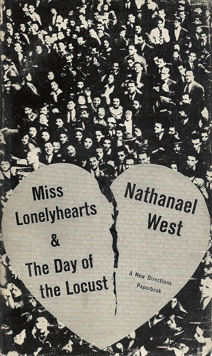 Miss Lonelyhearts & The Day of the Locust