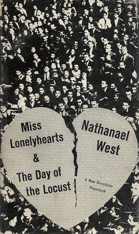 Miss Lonelyhearts & The Day of the Locust