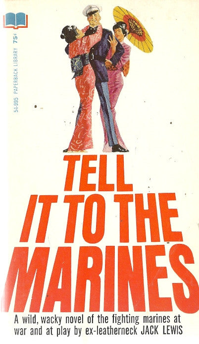 Tell It To The Marines