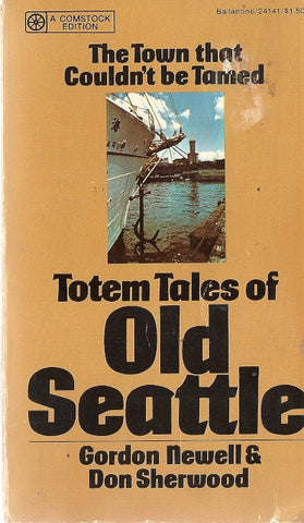 Totem Tales of Old Seattle