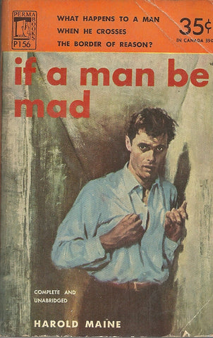 If A Man Be Mad