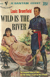 Wild is the River