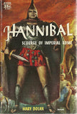 Hannibal Scourge of Imperial Rome