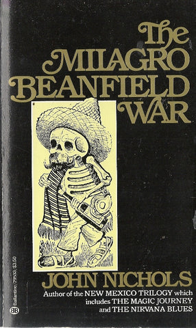 The Milagro Beanfield War