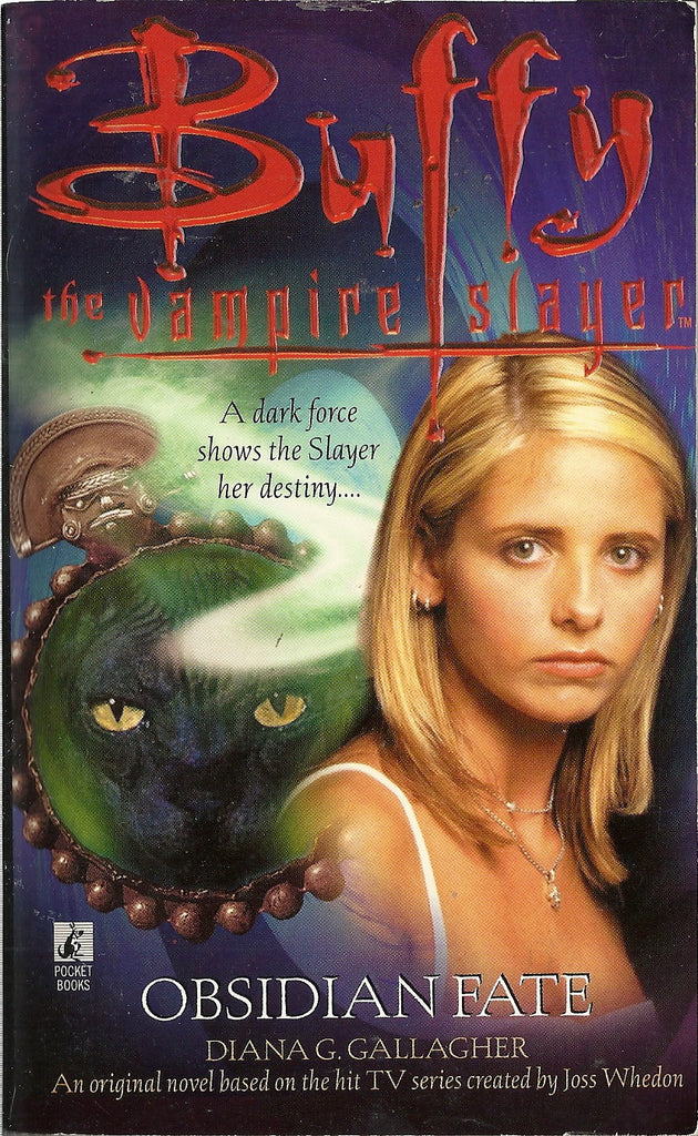 Buffy the Vampire Slayer Obsidian Fate