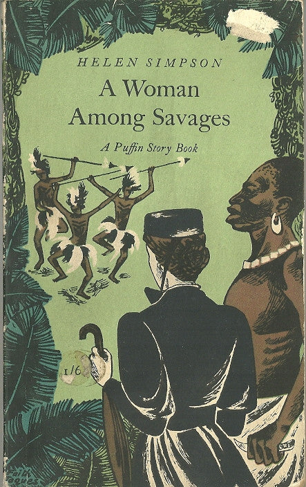 A Woman Among Savages