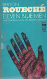 Eleven Blue Men