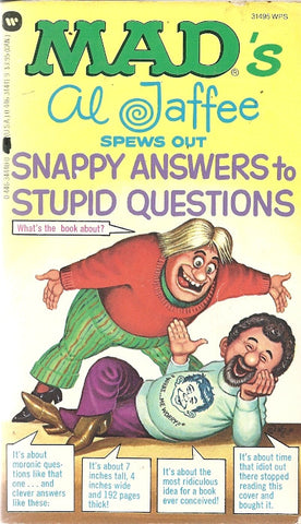 Mad's Al Jaffee Spews Out Snappy Anwsers to Stupid Questions