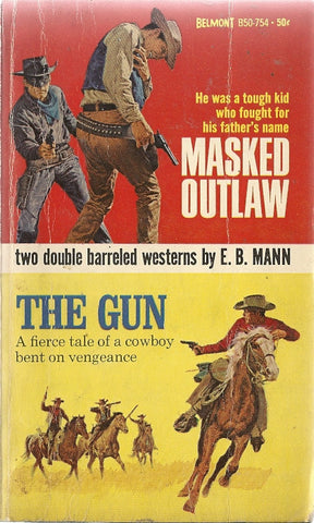 Masked Outlaw/The Gun