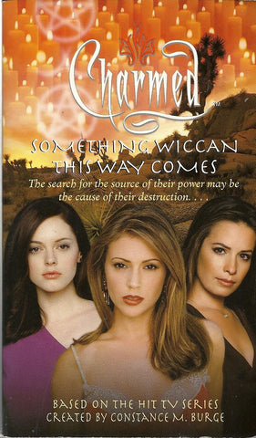 Charmed Something Wiccan This Way Comes