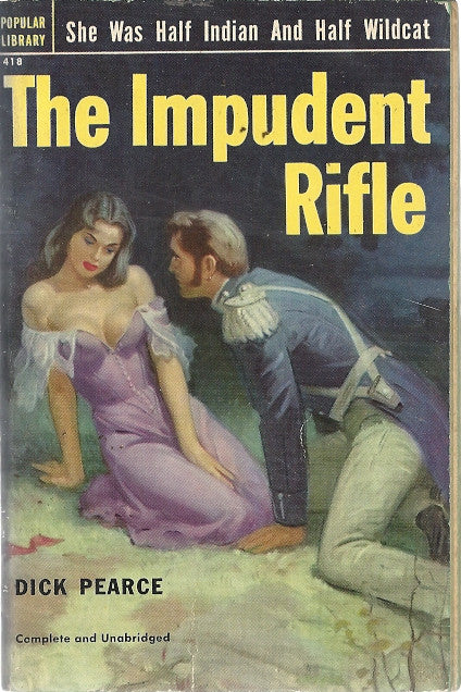 The Impudent Rifle