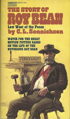 The Story of Roy Bean