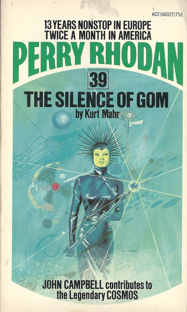 Perry Rhodan 39 The Silence of Gom
