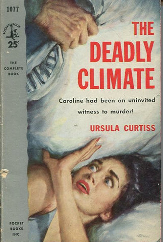 The Deadly Climate