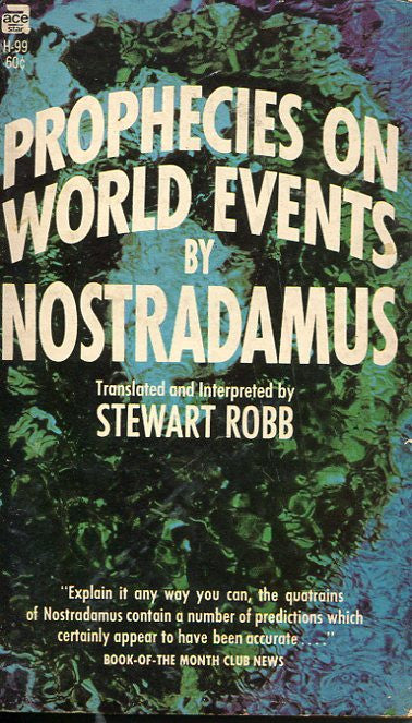 Prophecies on World Events by Nostradamus