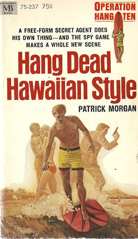 Hang Dead Hawaiian Style