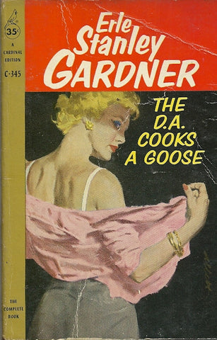 The D.A. Cooks a Goose