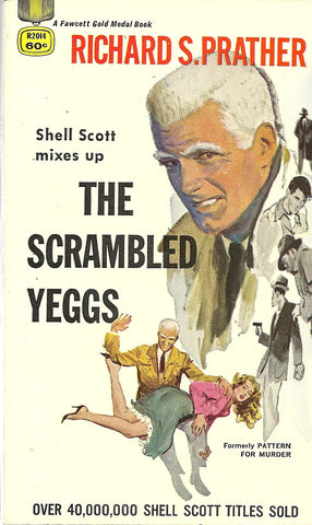 The Scrambled Yeggs