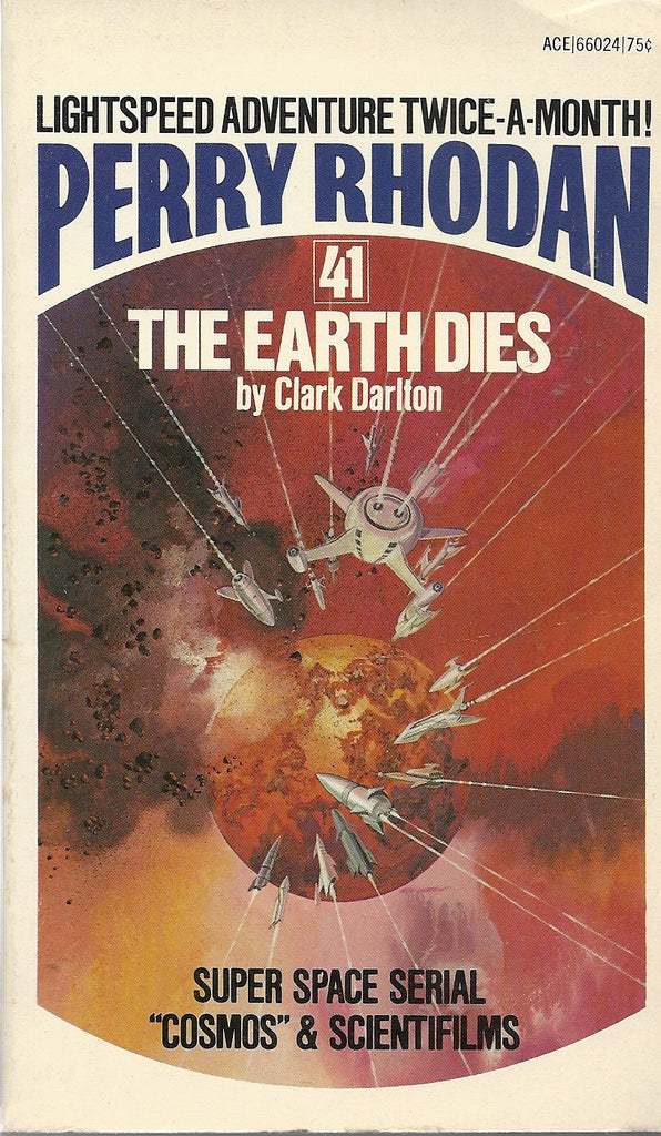 Perry Rhodan 41 The Earth Dies