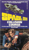 Space:1999 #4 Collision Course