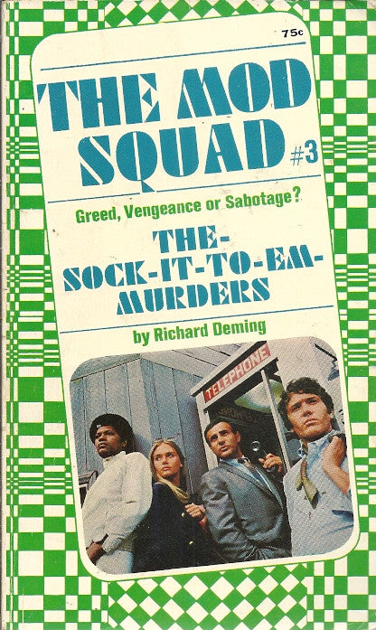 The Mod Squad #3 The Sock It To Em Murders