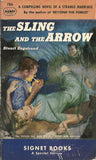 The Sling and the Arrow