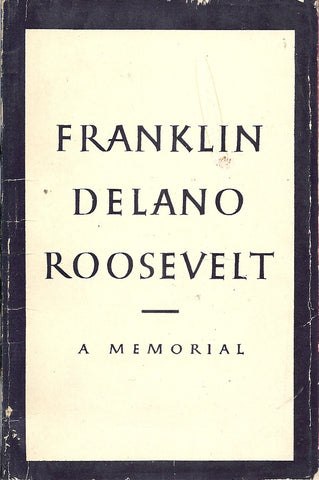 Franklin Delano Franklin A Memorial