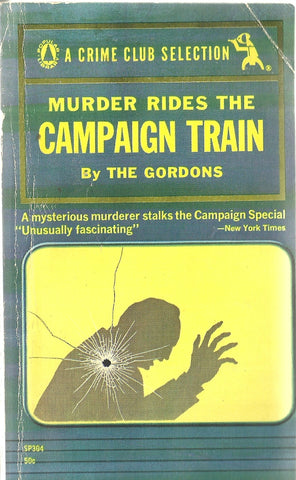 Murder Rides the Campaign Train