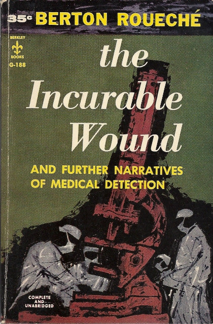 The Incurable Wound