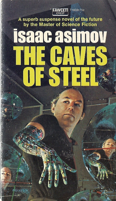 The Caves of Steel