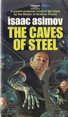 The Caves of Steel