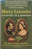 Mary Lincoln Biography of a Marriage