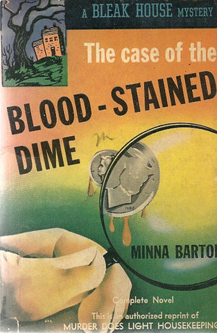 The Case of the Blood Stained Dime