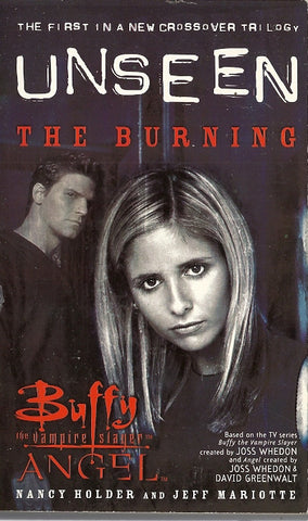 Buffy the Vampire Slayer Unseen  The Burning
