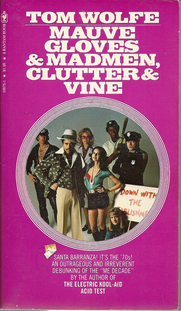 Mauve Gloves & Madman, Clutter & Vine