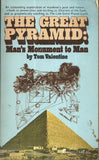The Great Pyramid: Man's Monument to Man