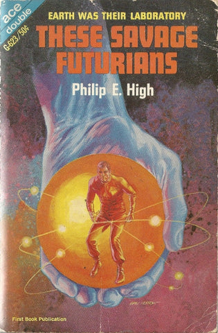 These Savage Futurians/The Double Invaders